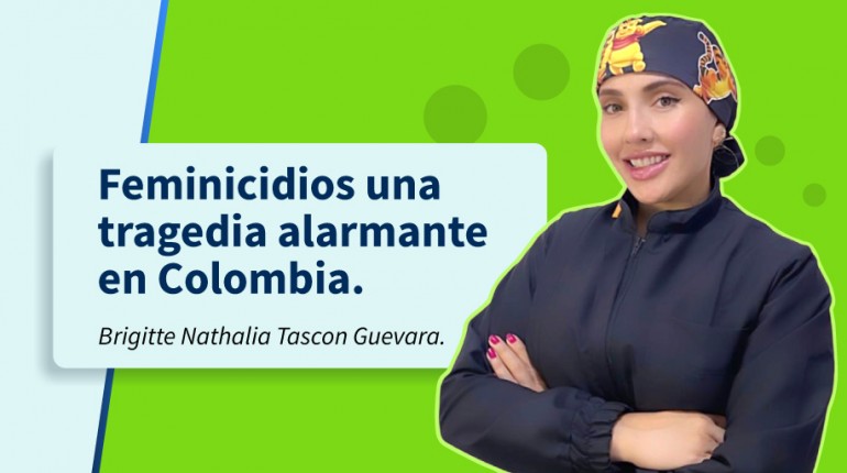 Feminicidios una tragedia alarmante en Colombia.