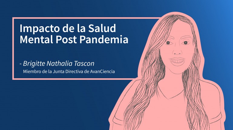 Impacto de la Salud Mental Post Pandemia - Brigitte Tascon