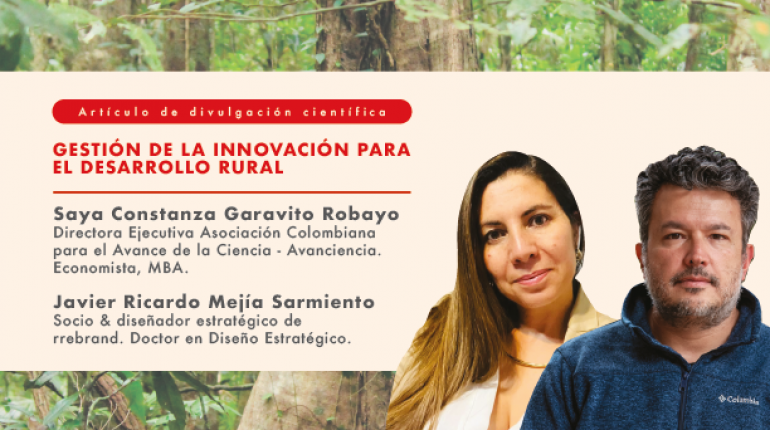 Gestión de la innovación para el desarrollo rural: Caso de aplicación en el Ecoparque de la Vega - Saya Garavito y Javier Ricardo Mejía Sarmiento